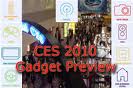 CES 2010 Gadget Preview Exhibit